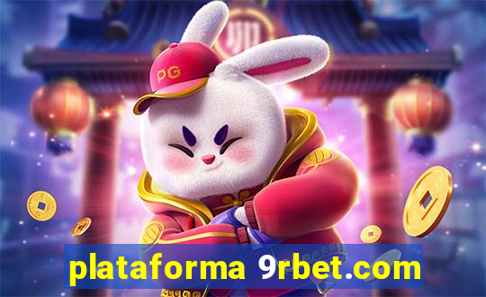 plataforma 9rbet.com